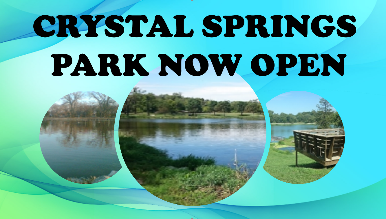 CRYSTAL SPRINGS NOW OPEN