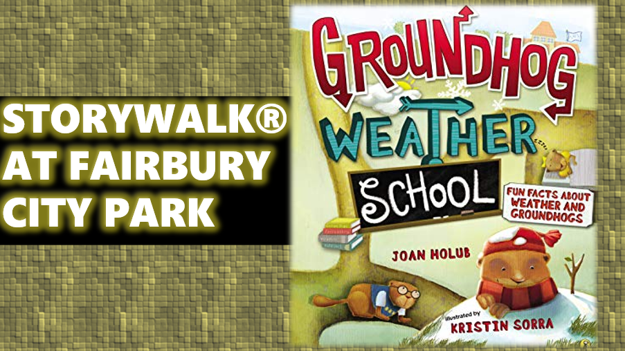 STORYWALK JANUARY 2020 GROUNDHOG WEATHER SCHOOL BANNER