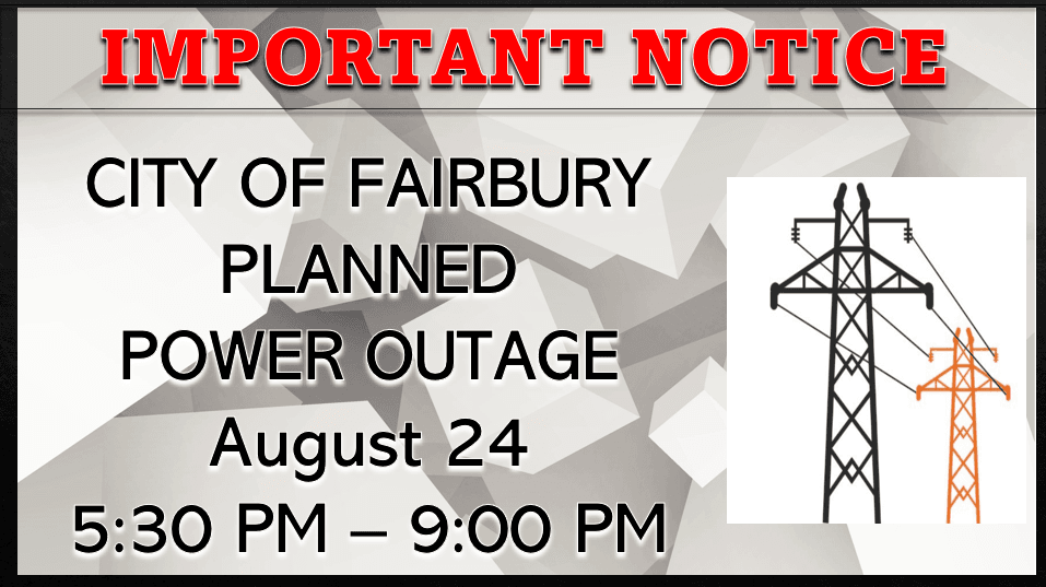08-18-22 CITY OF FAIRBURY PLANNED POWER OUTAGE BANNER